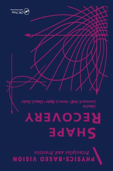Physics-Based Vision: Principles and Practice (eBook, PDF)