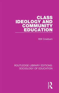 Cover Class, Ideology and Community Education (eBook, PDF)