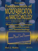 Manufacturing Techniques for Microfabrication and Nanotechnology (eBook, PDF)