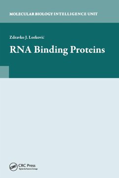 RNA Binding Proteins (eBook, PDF) - Lorkovic, Zdravko