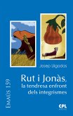 Rut i Jonàs, la tendresa enfront dels integrismes (eBook, ePUB)