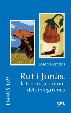 Rut i Jonàs, la tendresa enfront dels integrismes (eBook, ePUB) - Lligadas Vendrell, Josep