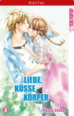 Liebe, Küsse, Körper Bd.3 (eBook, ePUB)