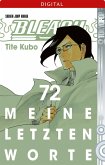 Meine letzten Worte / Bleach Bd.72 (eBook, ePUB) Meine letzten Worte / Bleach Bd.72 (eBook, ePUB)