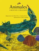 Animales, cuentos chilenos (fixed-layout eBook, ePUB)