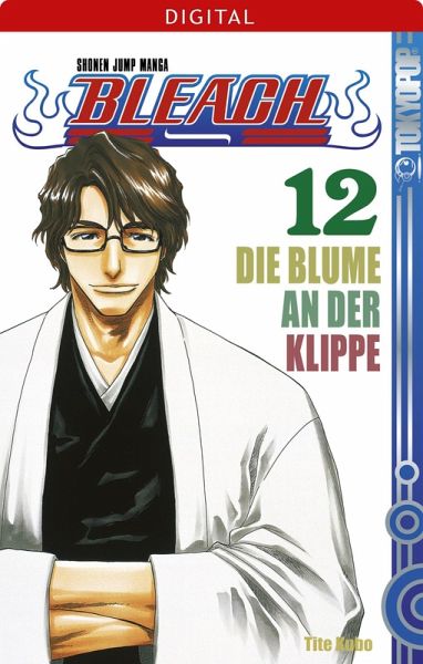 Die Blume an der Klippe / Bleach Bd.12 (eBook, ePUB)