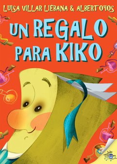 Un regalo para Kiko (eBook, ePUB) - Liébana Villar, Luisa; Albertoyos