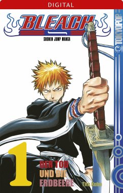 Der Tod und die Erdbeere / Bleach Bd.1 (eBook, ePUB) - Kubo, Tite