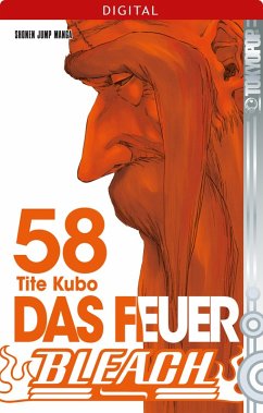 Das Feuer / Bleach Bd.58 (eBook, ePUB) - Kubo, Tite