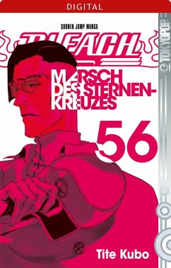 Marsch des Sternenkreuzes / Bleach Bd.56 (eBook, ePUB) - Kubo, Tite