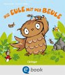 Die Eule mit der Beule (eBook, ePUB) - Bild 1