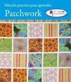 Metodo para aprender patchwork manos maravillosas (fixed-layout eBook, ePUB)