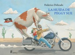 La huida de Peggy Sue (eBook, ePUB) - Delicado Gallego, Federico