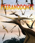 Pteranodonte. Gigante del cielo (eBook, ePUB) Pteranodonte. Gigante del cielo (eBook, ePUB)