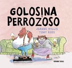 Golosina y Perrozoso (eBook, ePUB)