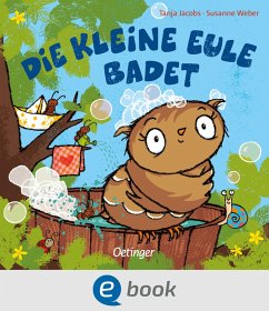 Die kleine Eule badet (eBook, ePUB) - Weber, Susanne