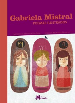Gabriela Mistral, poemas ilustrados (eBook, ePUB) - Mistral, Gabriela