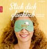 Stick dich glücklich (eBook, ePUB) - Bild 1