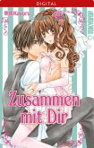 Zusammen mit dir (eBook, ePUB)