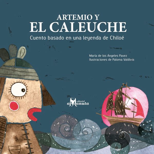 Artemio y el Caleuche (eBook, ePUB)