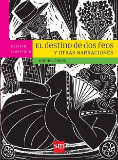 Cover El destino de dos feos y otras narraciones (eBook, ePUB)