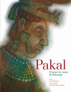 Pakal, el gran rey maya de Palenque (fixed-layout eBook, ePUB) - Barbeytia, Luis