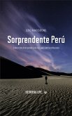 Sorprendente Perú (fixed-layout eBook, ePUB)