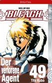 Der verlorene Agent / Bleach Bd.49 (eBook, ePUB) Der verlorene Agent / Bleach Bd.49 (eBook, ePUB)