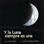 Y la Luna siempre es una (fixed-layout eBook, ePUB)