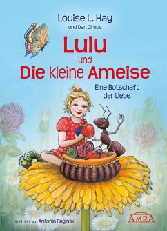 Lulu und die kleine Ameise (eBook, ePUB) - Hay, Louise L.