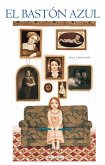 El bastón azul (eBook, ePUB) El bastón azul (eBook, ePUB)