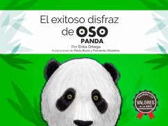 El exitoso disfraz de oso panda (eBook, ePUB) - Ortega, Érika