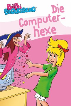 Bibi Blocksberg - Die Computerhexe (eBook, ePUB) - Gürtler, Stephan