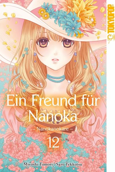 Ein Freund für Nanoka - Nanokanokare Bd.12 (eBook, ePUB) Ein Freund für Nanoka - Nanokanokare Bd.12 (eBook, ePUB)