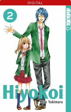 Hiyokoi Bd.2 (eBook, ePUB) - Yukimaru, Moe