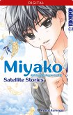 Miyako - Auf den Schwingen der Zeit: Satellite Stories (eBook, ePUB)