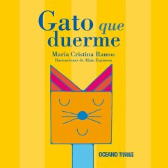 Gato que duerme (eBook, ePUB) - Ramos, Cristina; Espinosa, Alain