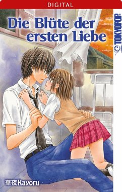 Die Blüte der ersten Liebe (eBook, ePUB) - Kayoru