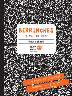 Berrinches (fixed-layout eBook, ePUB) - Schmill, Vidal