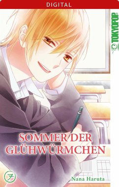 Sommer der Glühwürmchen Bd.7 (eBook, ePUB) - Haruta, Nana