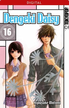 Dengeki Daisy Bd.16 (eBook, ePUB) - Motomi, Kyosuke