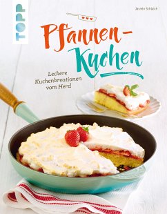 Pfannen-Kuchen (fixed-layout eBook, ePUB) - Schlaich, Jasmin