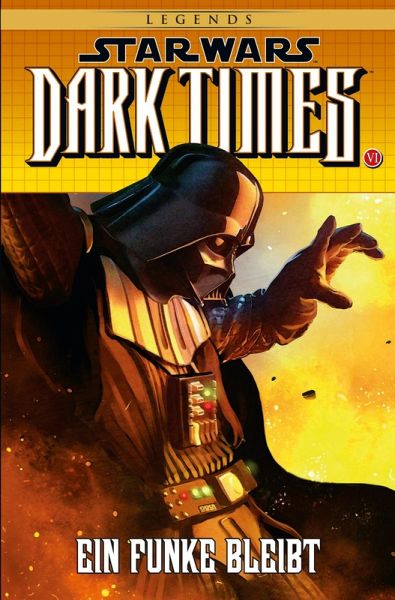 Star Wars Sonderband 85: Dark Times VI - Ein Funke bleibt (eBook, ePUB)