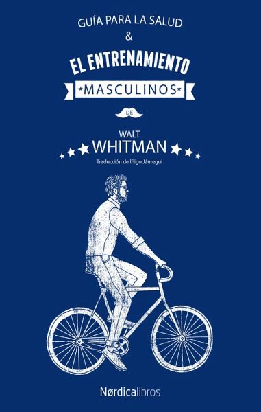 Guía para la salud y el entremiento masculinos (eBook, ePUB) Guía para la salud y el entremiento masculinos (eBook, ePUB)