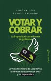Votar y cobrar (eBook, ePUB)
