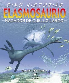 Cover Elasmosaurio. Nadador de cuello largo (eBook, ePUB)