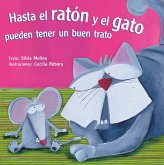 Hasta el ratón y el gato pueden tener un buen trato (eBook, ePUB)