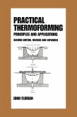 Practical Thermoforming: Principles and Applications (eBook, PDF)
