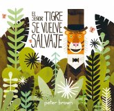 El Señor Tigre se vuelve salvaje (eBook, ePUB)