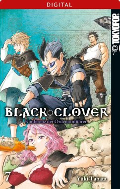 Konferenz der Ordensanführer / Black Clover Bd.7 (eBook, ePUB) - Tabata, Yuki